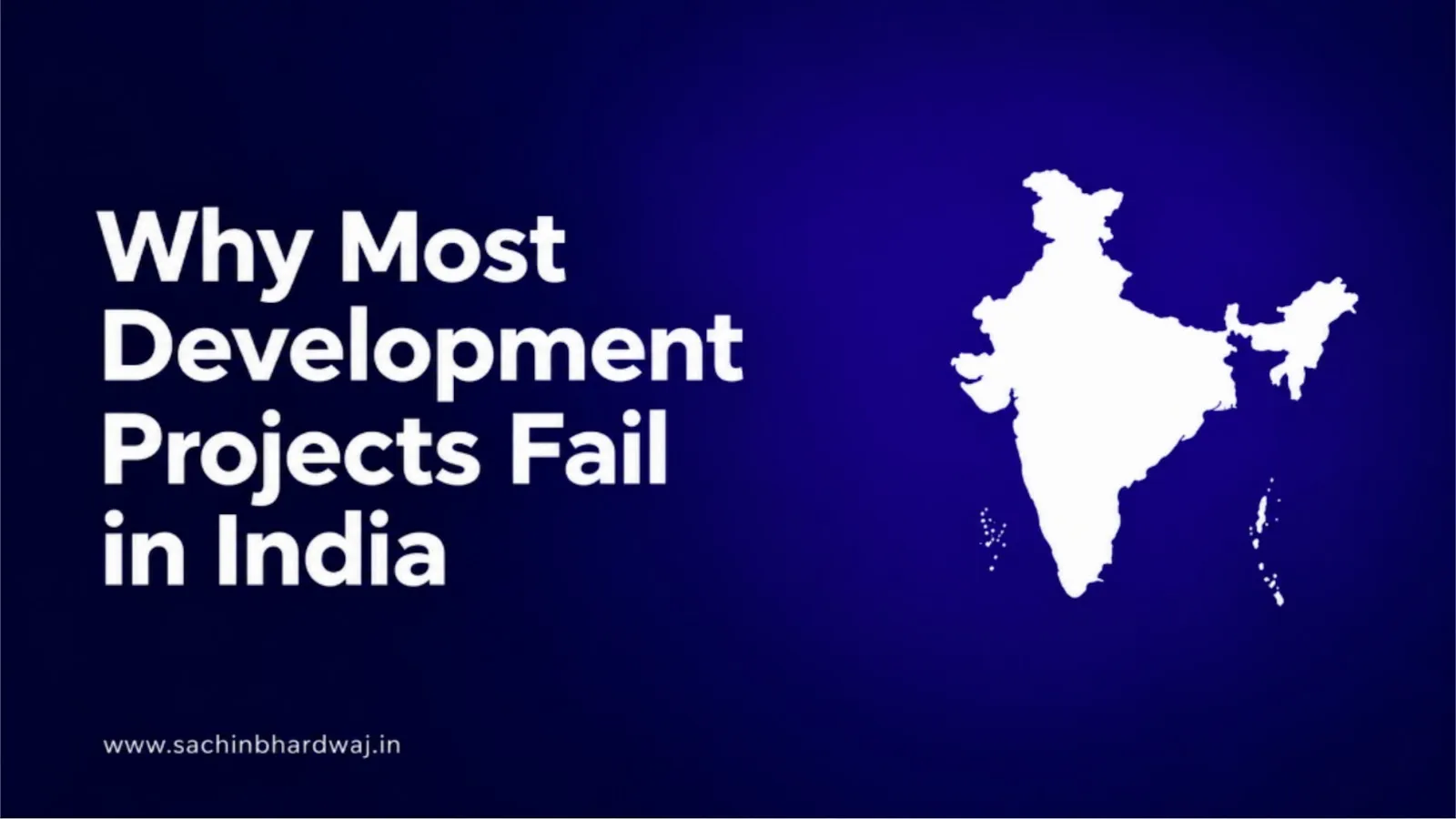 Why Development Projects Fail and How to Fix Them